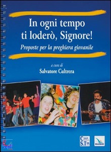 CULTRERA SALVATORE, In ogni tempo ti loder� Signore