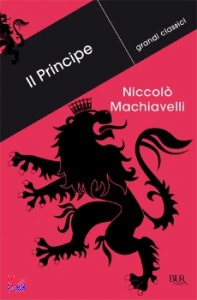 Machiavelli, Niccol�, Il principe