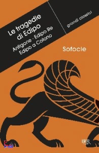 Sofocle, Edipo re, Edipo a Colono, Antigone