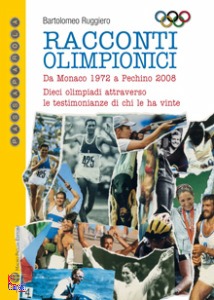 RUGGIERO BARTOLOMEO, RACCONTI OLIMPIONICI