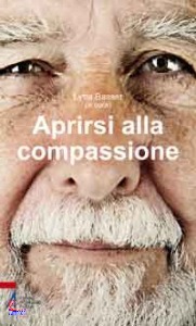 BASSET LYTTA /ED, Aprirsi alla compassione