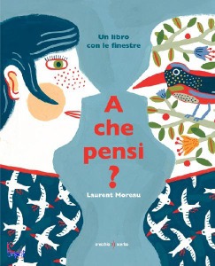 MOREAU LAURENT, A che pensi?
