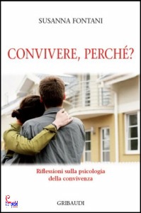FONTANI SUSANNA, Convivere perch� ?