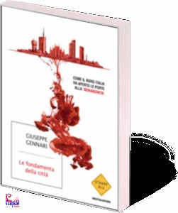 GENNARI GIUSEPPE, Le fondamenta della citta