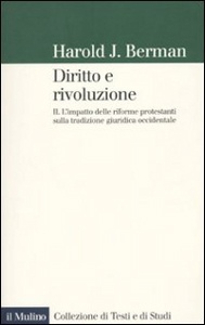 BERMAN HAROLD J., Diritto e rivoluzione 2