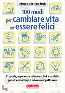 FRAULLI - MESCHI, 100 modi per cambiare vita ed essere felici