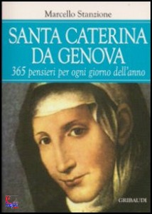 STANZIONE MARCELLO, Santa Caterina da Genova 365 pensieri per l