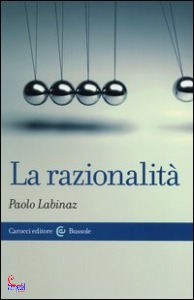 LABINAZ PAOLO, La razionalit�