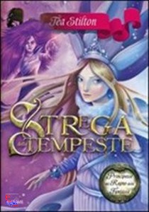 STILTON TEA, La strega delle tempeste