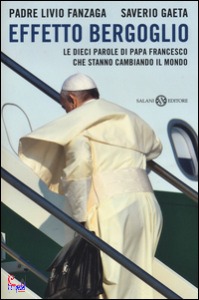 GAETA-FANZAGA, Effetto bergoglio