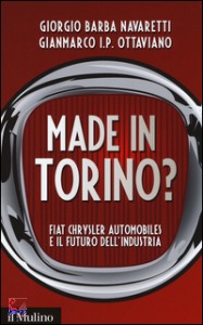 OTTAVIANO-NAVARETTI, Made in Torino?