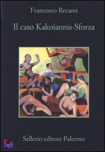 RECAMI FRANCESCO, Il caso kakoiannis-sforza