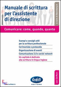 SECRETARY.IT /ED., Manuale di scrittura per l