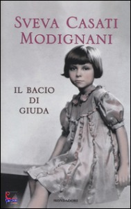 CASATI MODIGNANI S., Bacio di giuda