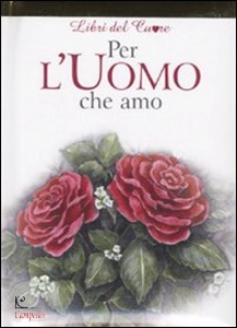 LIBRI DEL CUORE, Per l