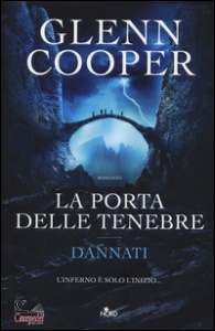 GLENN COOPER, La porta delle tenebre. Dannati
