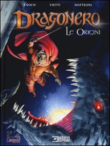 ENOCH - VIETTI, Dragonero le origini
