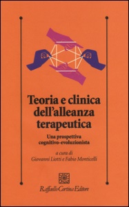 MONTICELLI LIOTTI, Teoria e clinica dell