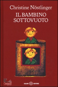 NOSTLINGER CHRISTINE, Il bambino sottovuoto