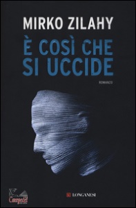 ZILAHY MIRKO, � cos� che si uccide