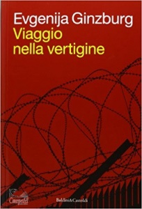 GINZBURG EVGENIJA, Viaggio nella vertigine