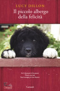 DILLON LUCY, Il piccolo albergo della felicit�