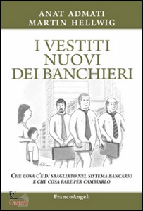 DE CECCO  MARCELLO, I vestiti nuovi dei banchieri