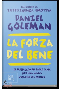 GOLEMAN DANIEL, La forza del bene