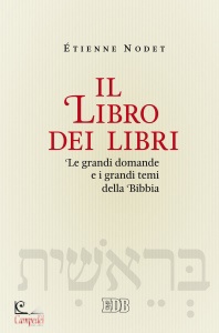 NODET ETIENNE, Il Libro dei libri