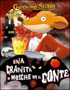 STILTON GERONIMO, Una granita di mosche per il conte