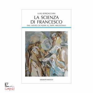 BORZACCHINI LUIGI, La scienza di Francesco
