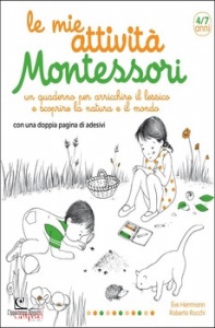 HERRMANN EVE, Le mie attivit� montessori