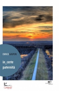 GASPARI ENRICO, In_certe paternit�
