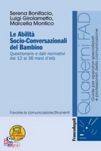 GIROLAMETTO B., Le abilit� socio-conversazionali del bambino