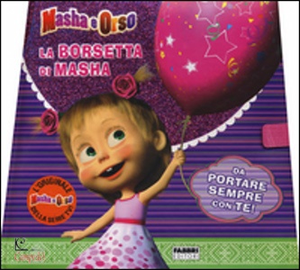 AA.VV., masha e orso. la borsetta di masha