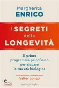 ENRICO MARGHERITA, I segreti della longevit�