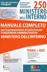 CONCORSO PER, 250 funzionari amministrativi ministero interno