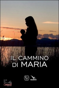 VELAR, Il cammino di Maria