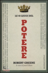 GREENE ROBERT, Le 48 leggi del potere