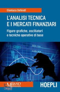 DEFENDI GIANLUCA, Analisi tecnica e i mercati finanziari