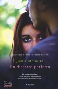 MCGUIRE JAMIE, Un disastro perfetto