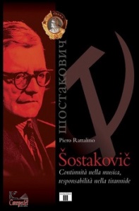RATTALINO PIERO, Sostakovic continuit� nella musica,