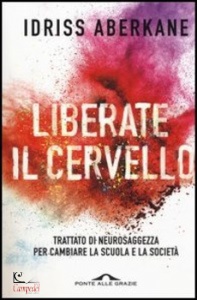 ABERKANE IDRISS, Liberate il cervello