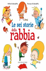 DE BENEDITTIS, Le Sei storie della rabbia