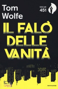 Wolfe Tom, Il fal� delle vanit�
