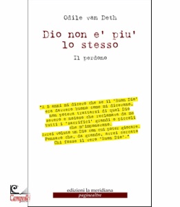 VAN DETH ODILE, Dio non � pi� lo stesso