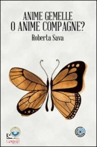 SAVA ROBERTA, Anime gemelle o anime compagne?