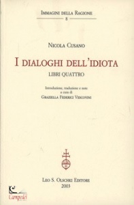 CUSANO NICOLA, I dialoghi dell