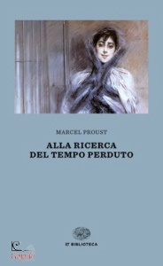 Proust, Alla ricerca del tempo perduto