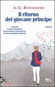 ROEMMERS A.G., Il ritorno del giovane principe